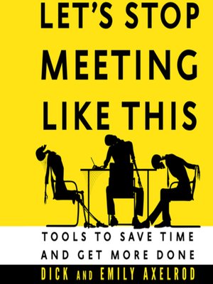 cover image of Let's Stop Meeting Like This